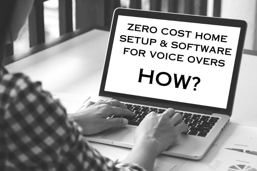 Zero Cost Home Setup Guide for Voice Over